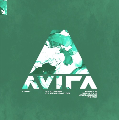 Reachers Of Civilisation (Avira & Nourey's Unplugged Remix)