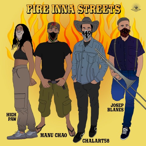 Fire inna Streets