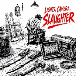 Lights, Camera, Slaughter