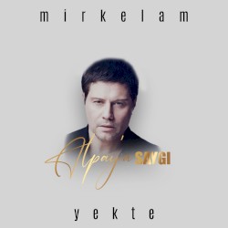 Yekte (Alpay'a Saygı)