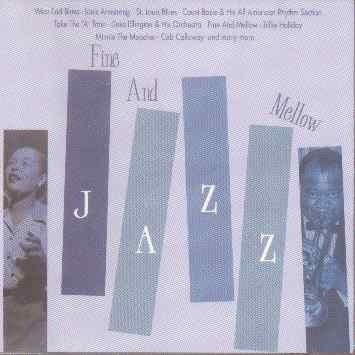 Fine and Mellow