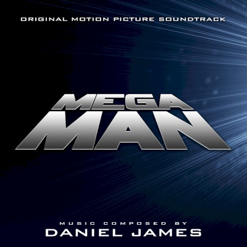 Mega Man: Original Motion Picture Soundtrack