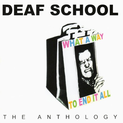 What a Way to End It All: The Anthology