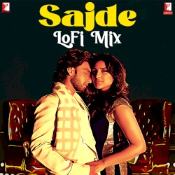 Sajde - LoFi Mix