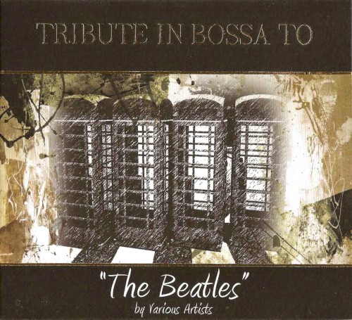 Tribute in Bossa to “The Beatles”