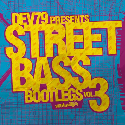 Street Bass Bootlegs, Volume 3