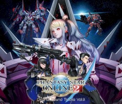 ファンタシースターオンライン2 オリジナルサウンドトラック Vol.9