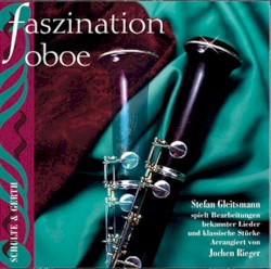 Faszination Oboe