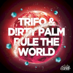 Rule the World
