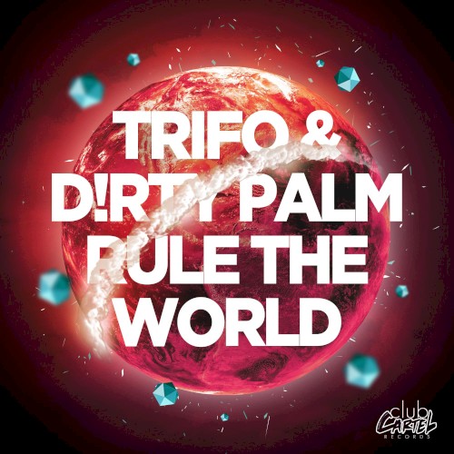 Rule the World