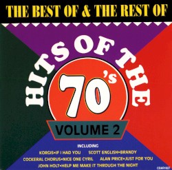 The Best of & the Rest of Hits of the 70’s, Volume 2