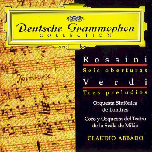 Rossini: 6 Overtures / Verdi: 3 Preludes