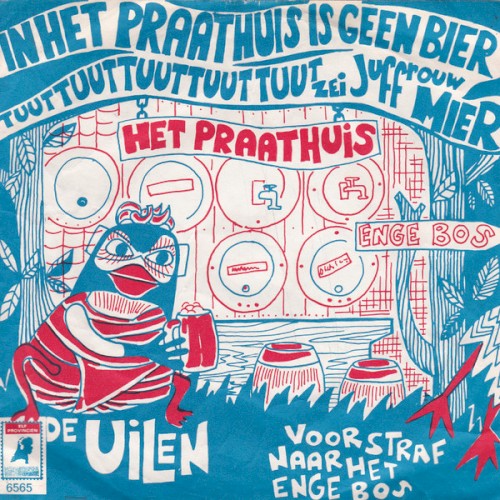 In het Praathuis is geen bier / Voor straf naar het Enge Bos