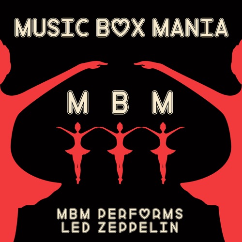 Music Box Tribute to Led Zeppelin