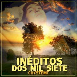 Inéditos Dos Mil Siete