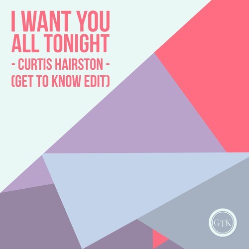 I Want You All Tonight