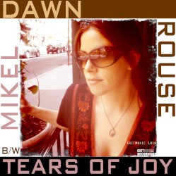 Dawn / Tears of Joy