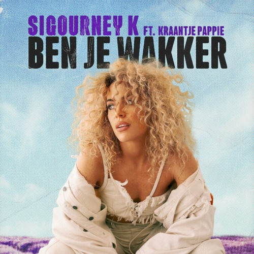 Ben je wakker?