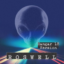 Roswell (Hangar 18 version)