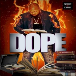 Dope