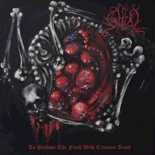 To Profane the Flesh With Crimson Teeth