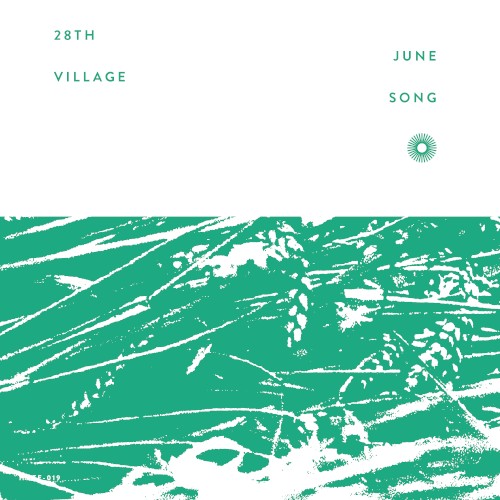 28th June, Village Song