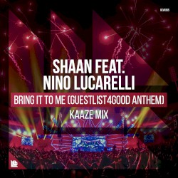Bring It to Me (Guestlist4good Anthem)