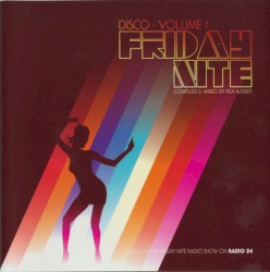Friday Nite Disco, Volume I