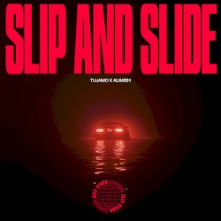 Slip and Slide