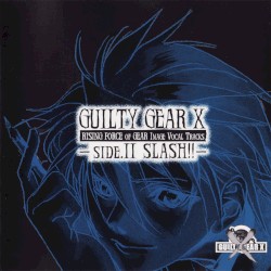 GUILTY GEAR X Rising Force OF GEAR IMAGE VOCAL TRACKS