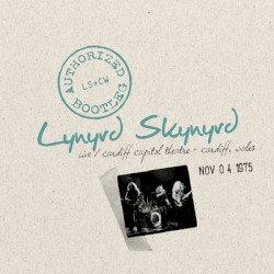 Authorized Bootleg: Live / Cardiff Capitol Theatre - Cardiff, Wales 11/4/1975