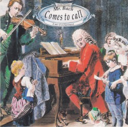 Mr. Bach Comes to Call