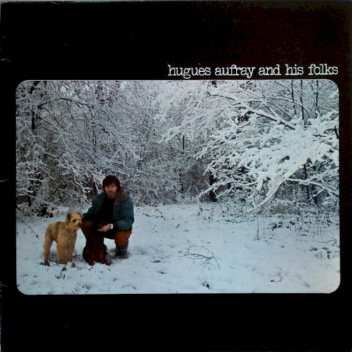 Hugues Aufray & His Folks