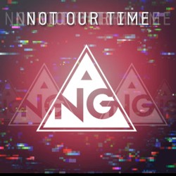 Not Our Time