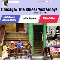 Chicago / The Blues / Yesterday! Vol. 21