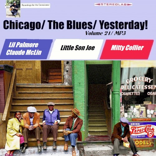 Chicago / The Blues / Yesterday! Vol. 21