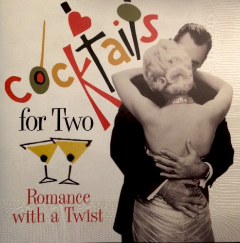 Cocktails for Two: Romance With a Twist