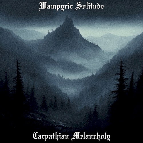 Carpathian Melancholy