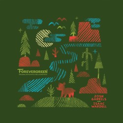 Forevergreen (Original Motion Picture Soundtrack)
