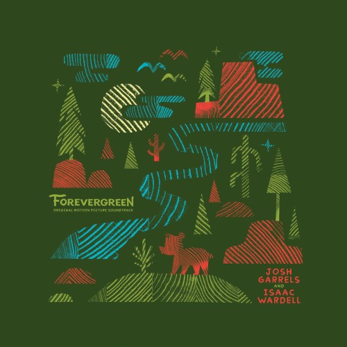 Forevergreen (Original Motion Picture Soundtrack)
