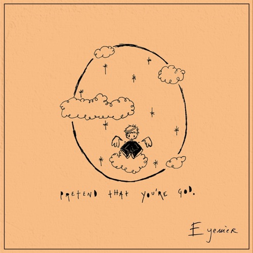 Pretend That You're God (Single)
