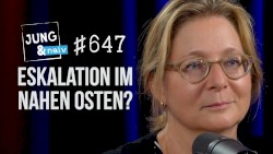 Jung & Naiv #647, „Nahost-Expertin Muriel Asseburg über Israel & Palästina“