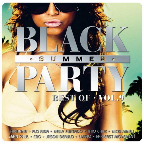 Black Summer Party: Best Of, Vol. 9
