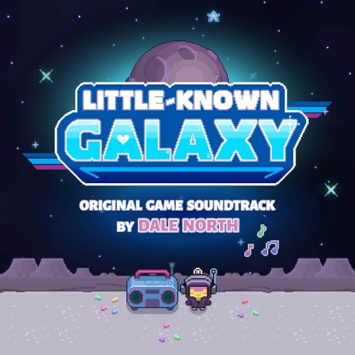 Little‐Known Galaxy (Original Game Soundtrack)
