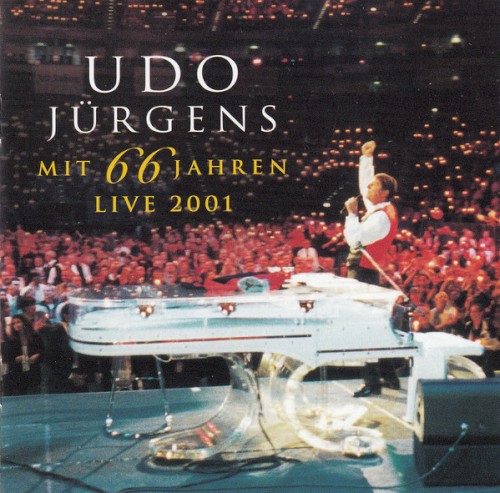 Mit 66 Jahren: Live 2001