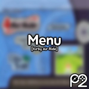 Menu (from "Kirby Air Ride")