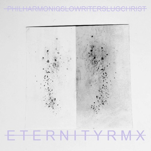 Eternity Slug God Rmxxx