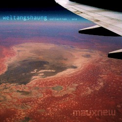 weltanschauung - collection one