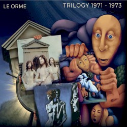Trilogy 1971–1973