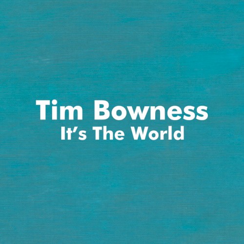 It’s the World